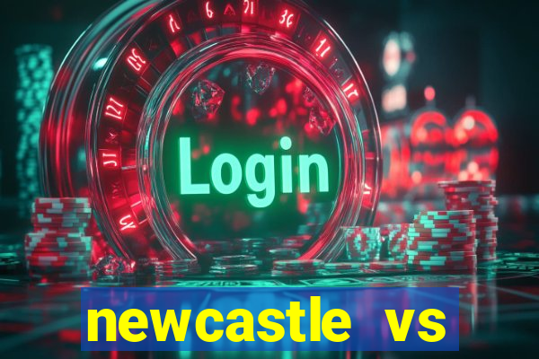 Newcastle Vs Manchester City